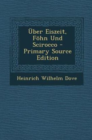 Cover of Uber Eiszeit, Fohn Und Scirocco