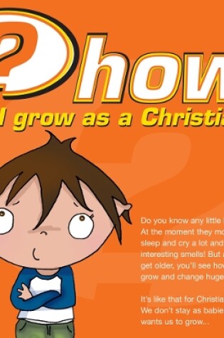 Cover of How do I grow as a Christian?