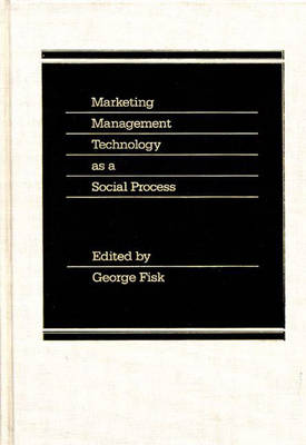 Book cover for Marketing Management Technology as a Social Process