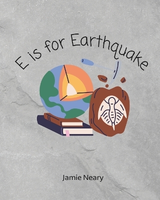 Book cover for E is for Earthquake