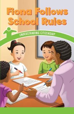 Book cover for Fiona Follows School Rules