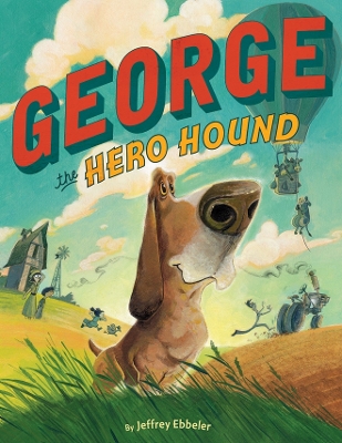 Book cover for George the Hero Hound