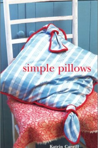 Cover of Simple Pillows