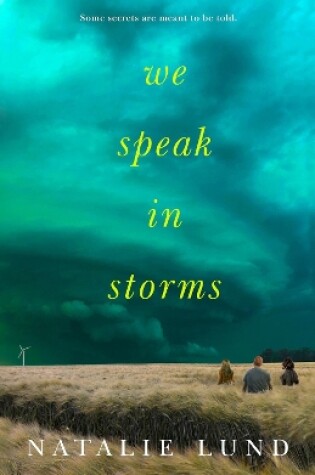 Cover of We Speak in Storms