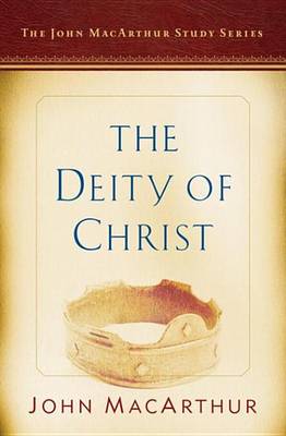 Book cover for The Deity of Christ