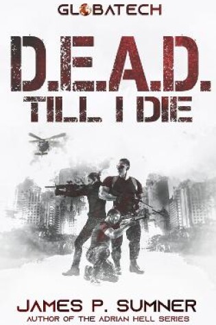 Cover of D.E.A.D.Till I Die