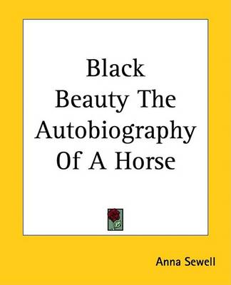 Cover of Black Beauty the Autobiography of a Horse