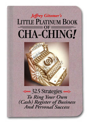 Book cover for Little Platinum Book of Cha-Ching