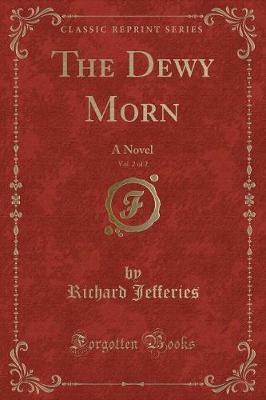 Book cover for The Dewy Morn, Vol. 2 of 2