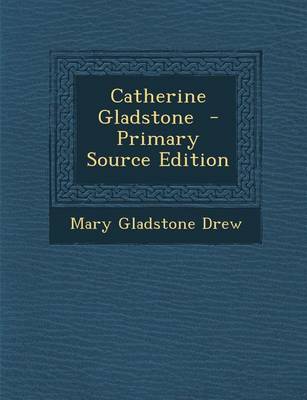 Book cover for Catherine Gladstone