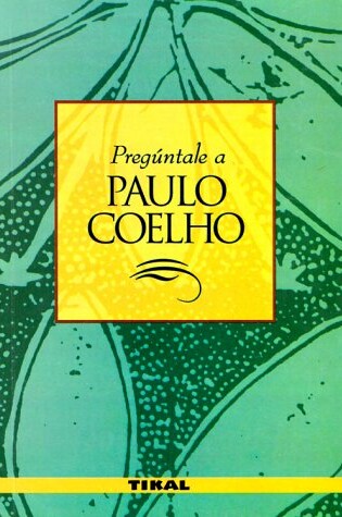 Cover of Preguntale A Paulo Coelho