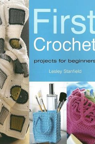 Cover of First Crochet