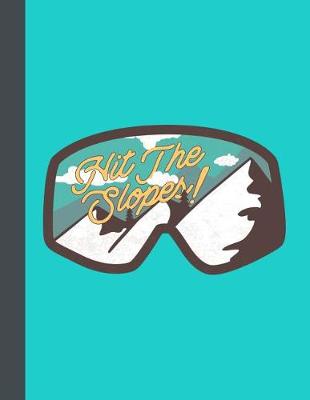 Book cover for Hit The Slopes