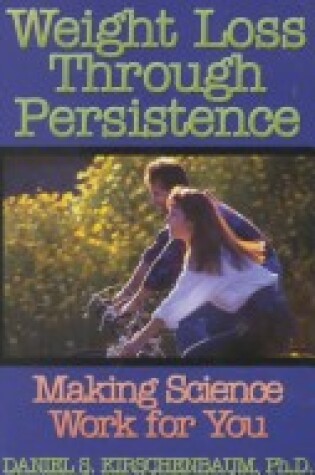 Cover of Weight Loss Through Persistence