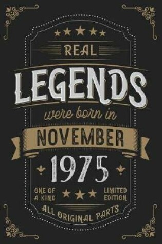 Cover of Real Legends were born in November 1975