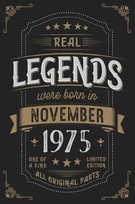 Book cover for Real Legends were born in November 1975