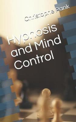 Book cover for Hypnosis and Mind Control