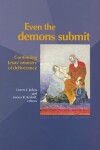 Book cover for Even the Demons Submit