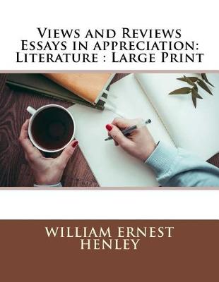 Book cover for Views and Reviews Essays in appreciation