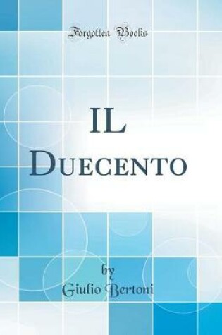 Cover of IL Duecento (Classic Reprint)