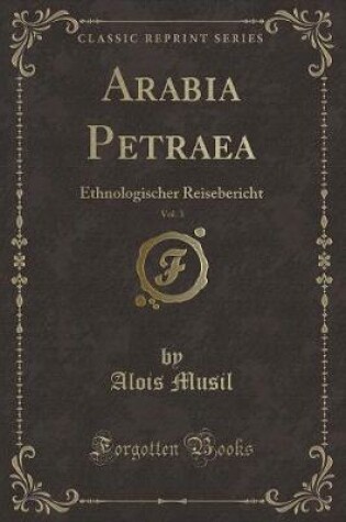 Cover of Arabia Petraea, Vol. 3