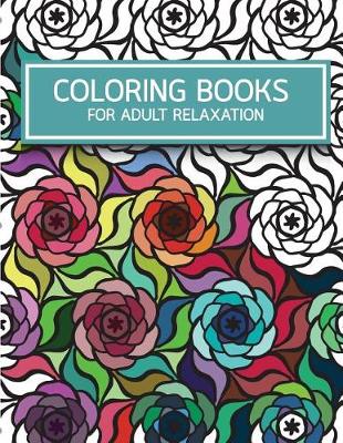 Book cover for Flower Pattern Doodles Coloring Books for Adult Relaxation
