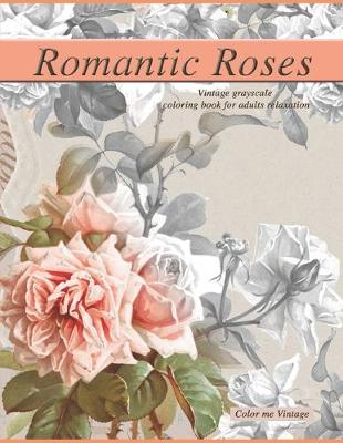 Book cover for Romantic Roses