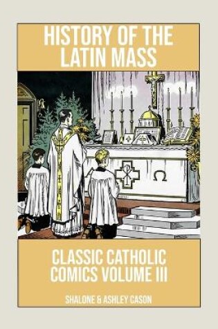 Cover of History of the Latin Mass