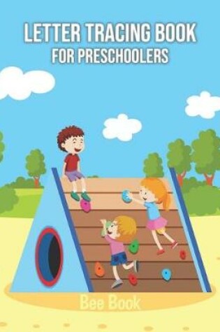 Cover of Letter Tracing Book for Preschoolers