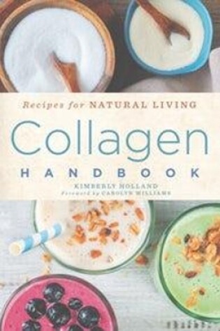 Cover of Collagen Handbook