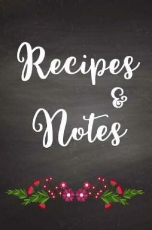 Cover of Recipes and Notes