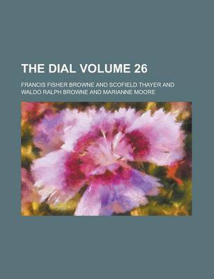 Book cover for The Dial Volume 26