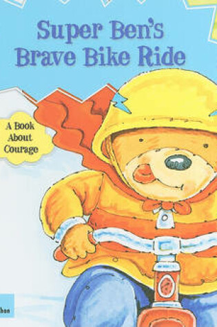 Cover of Super Ben's Brave Bike Ride