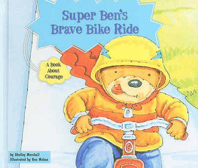 Book cover for Super Ben's Brave Bike Ride