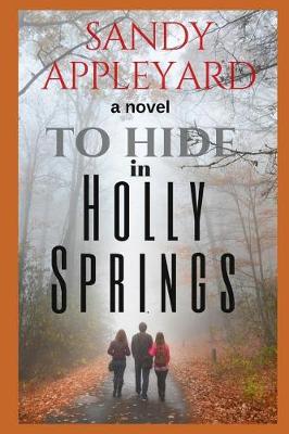 Book cover for To Hide in Holly Springs