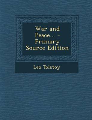 Book cover for War and Peace... - Primary Source Edition