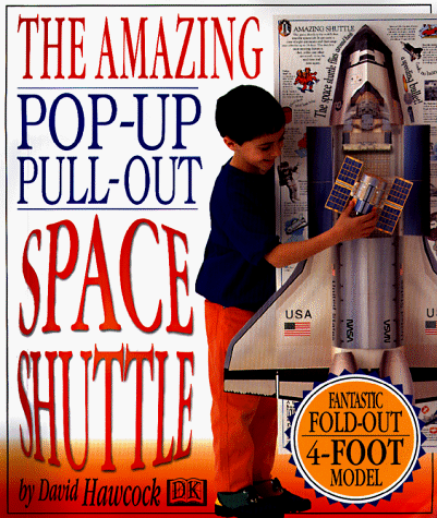 Book cover for The Amazing Pop-up Pull-out Space Shuttle