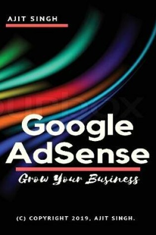 Cover of Google Adsense Grow Your Business