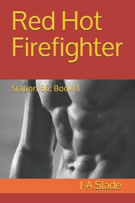 Book cover for Red Hot Firefighter