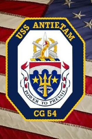 Cover of US Navy Guided Missile Cruiser USS Antietam (CG_54) Crest Badge Journal