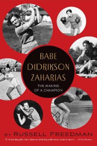 Cover of Babe Didrikson Zaharias: The Making of a Champion