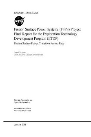 Cover of Fission Surface Power Systems (FSPS) Project Final Report for the Exploration Technology Development Program (ETDP)