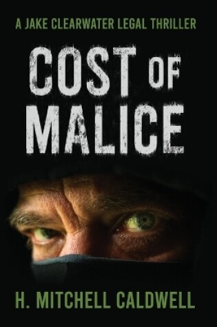 Cover of Cost of Malice