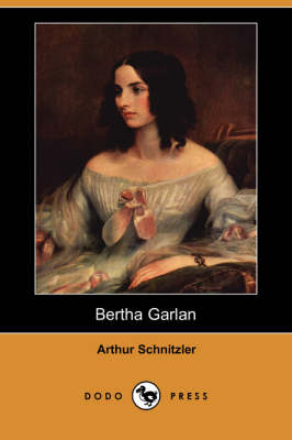 Book cover for Bertha Garlan (Dodo Press)