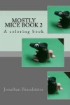 Book cover for Mostly mice Book 2