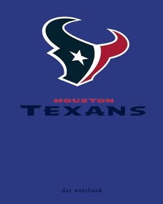 Book cover for Houston Texans dot notebook