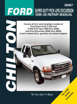 Book cover for Chilton's Ford Super Duty Pick-Ups/Excursion 1999-06 Repair Manual