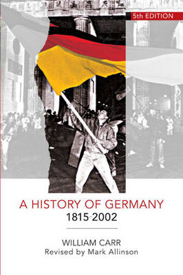 Book cover for A History of Germany 1815-2001