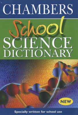 Book cover for Chambers School Science Dictionary