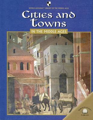 Cover of Cities and Towns in the Middle Ages